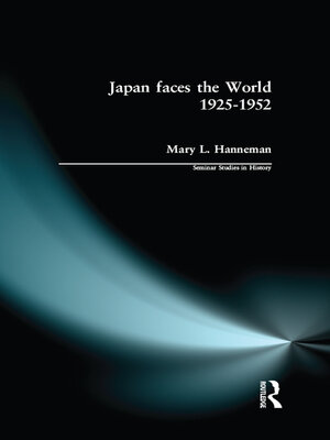 cover image of Japan faces the World, 1925-1952